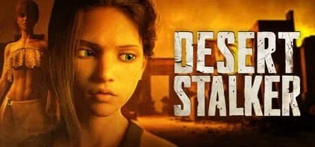 沙漠追猎者_Desert Stalker 章节事件 资料图 3